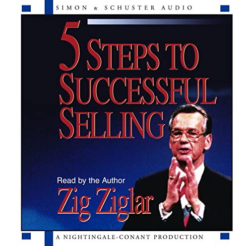 5 Steps To Successful Selling (9780743520713) by Ziglar, Zig