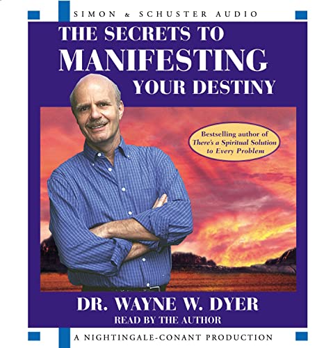 9780743520799: The Secrets of Manifesting Your Destiny