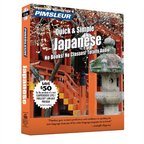 9780743523516: Pimsleur Japanese Quick & Simple Course - Level 1 Lessons 1-8 CD: Learn to Speak and Understand Japanese with Pimsleur Language Programs (Volume 1)