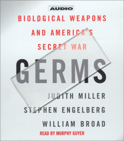 9780743524674: Germs: Biological Weapons and America's Secret War