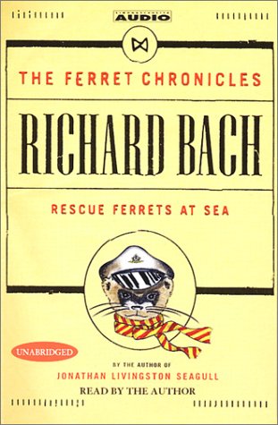 9780743524766: The Ferret Chronicles: Rescue Ferrets at Sea