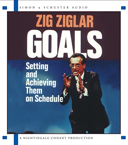 Imagen de archivo de Goals: Setting And Achieving Them On Schedule a la venta por BooksRun