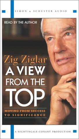 A View From The Top (9780743525169) by Ziglar, Zig