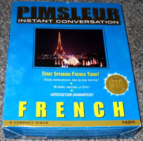 Imagen de archivo de Pimsleur Instant Conversation: French [The Pimsleur System] (Audio CDs) . a la venta por Black Cat Hill Books