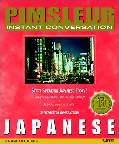 Beispielbild fr Japanese (Pimsleur Instant Conversation) zum Verkauf von HPB-Red