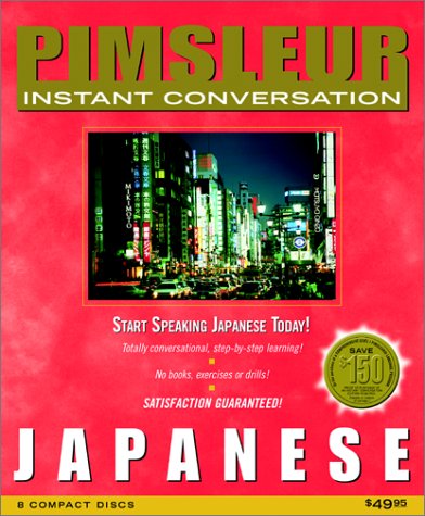 Imagen de archivo de Japanese (Pimsleur Instant Conversation) a la venta por HPB-Red