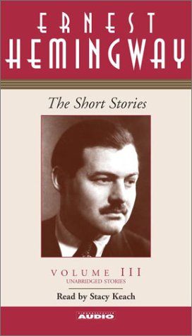 The Short Stories Volume III (9780743527286) by Hemingway, Ernest