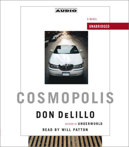 Beispielbild fr Cosmopolis: A Novel zum Verkauf von Half Price Books Inc.