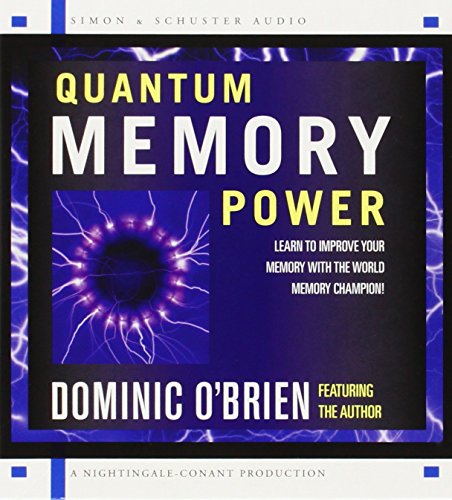 9780743528665: Quantum Memory Power: Learn to Improve Your Memory With the World Memory Champion