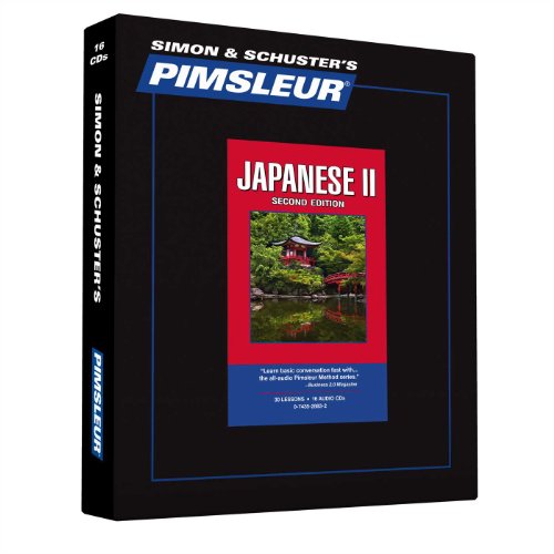 Pimsleur Japanese Level 2: Learn to Speak and Understand Japanese with Pimsleur Language Programs...