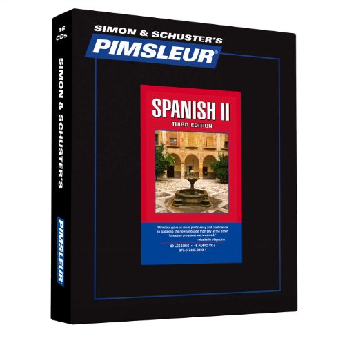 Pimsleur Spanish Level 2 CD: Learn to Speak and Understand Latin American Spanish with Pimsleur L...