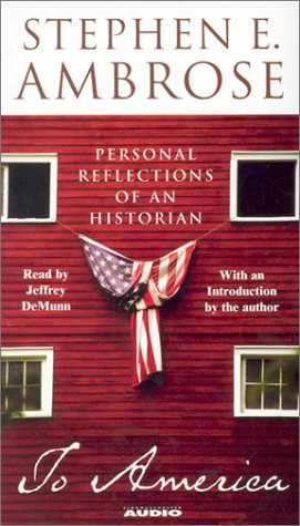 Imagen de archivo de To America: Personal Reflections of an Historian a la venta por The Yard Sale Store