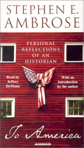 Stock image for To America: Personal Reflections of an Historian for sale by The Yard Sale Store