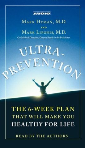 Imagen de archivo de Ultraprevention: The 6-Week Plan That Will Make You Healthy for Life a la venta por The Yard Sale Store