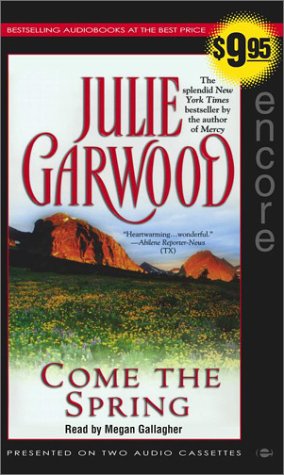 Come the Spring (9780743533003) by Garwood, Julie