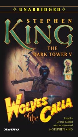 Imagen de archivo de The Dark Tower V: Wolves of the Calla a la venta por LINDA'S BOOKS AND STUFF