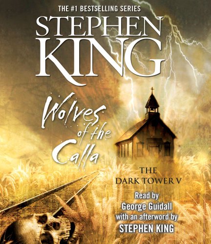 Imagen de archivo de The Dark Tower V: Wolves of the Calla a la venta por Half Price Books Inc.