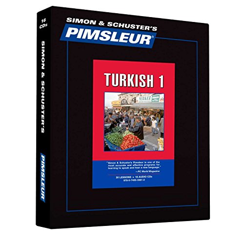9780743533812: Pimsleur Turkish Level 1 CD: Learn to Speak and Understand Turkish with Pimsleur Language Programs (Simon & Schuster's Pimsleur)