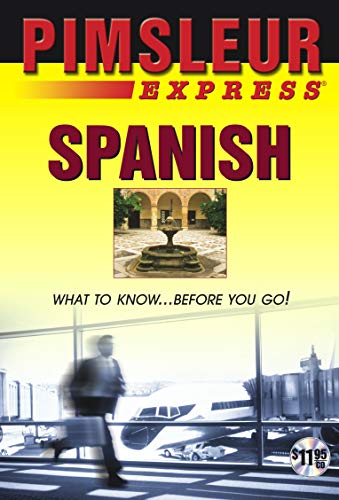 9780743533935: Express Spanish: Learn to Speak and Understand Latin American Spanish with Pimsleur Language Programs: 1