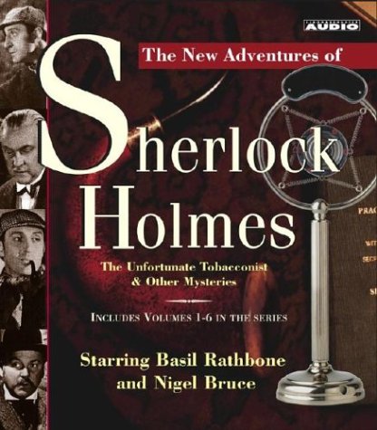 The Unfortunate Tobacconist & Other Mysteries: The New Adventures of Sherlock Holmes Volumes 1-6 (9780743533959) by Boucher, Anthony; Green, Denis