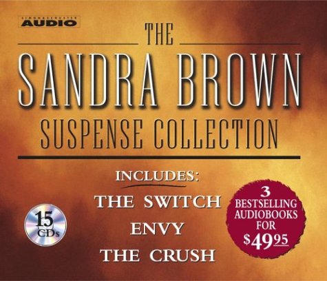 9780743535243: The Sandra Brown Suspense Collection: The Switch / Envy / the Crush