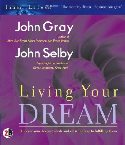 Beispielbild fr Living Your Dream (Inner Life Series) zum Verkauf von Books From California