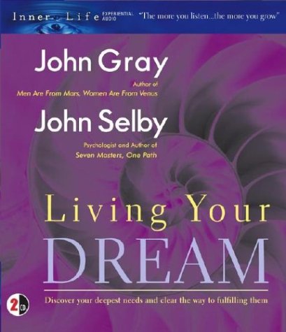 Stock image for Living Your Dream (Inner Life Series) for sale by Books From California