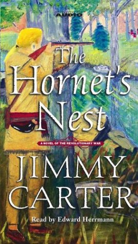 The Hornet's Nest: A Novel of the Revolutionary War (9780743535533) by Carter, Jimmy