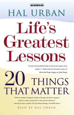 Imagen de archivo de Life's Greatest Lessons: 20 Things That Matter a la venta por The Yard Sale Store