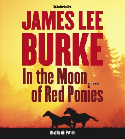Stock image for In the Moon of Red Ponies: A Novel (5 CDs) for sale by Celt Books