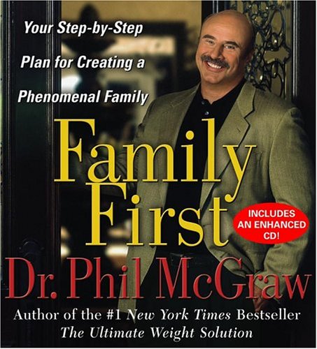 Stock image for Family First: Your Step-By-Step Plan for Creating a Phenomenal Family for sale by SecondSale