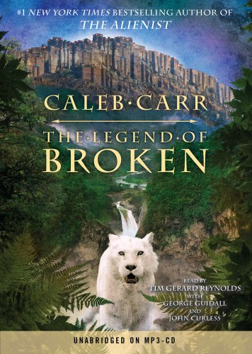 The Legend of Broken (9780743551571) by Carr, Caleb