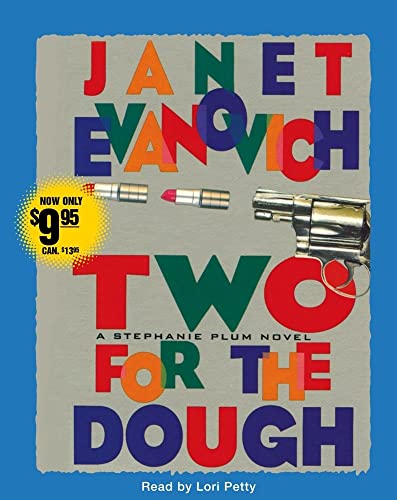 Stock image for Two for the Dough (Stephanie Plum, No. 2) (Stephanie Plum Novels) for sale by HPB-Diamond