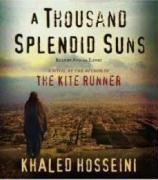 Beispielbild fr A Thousand Splendid Suns: A Novel zum Verkauf von Wonder Book