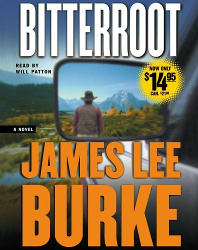 Bitterroot (9780743555197) by Burke, James Lee