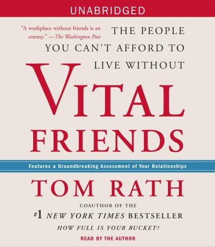 Beispielbild fr Vital Friends: The People You Can't Afford to Live Without zum Verkauf von Wonder Book
