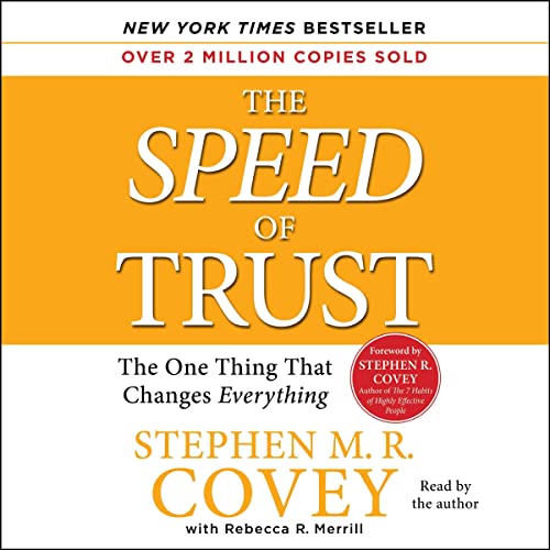 9780743561983: The Speed of Trust: The One Thing That Changes Everything