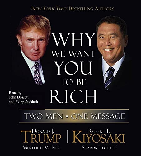 Imagen de archivo de Why We Want You to Be Rich: Two Men - One Message a la venta por SecondSale