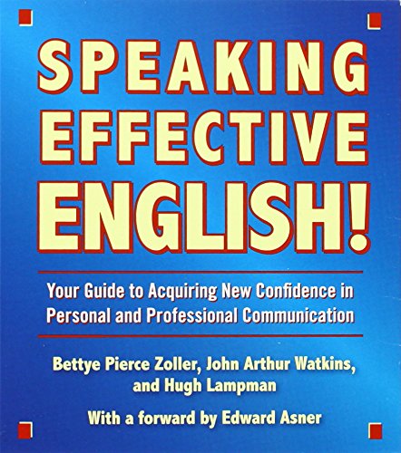 9780743564120: Speaking Effective English!: Your Guide to Acquiring New Confidence In Personal and Professional Communication