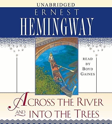 Across the River and Into the Trees (9780743564434) by Hemingway, Ernest