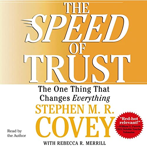 Imagen de archivo de The SPEED of Trust: The One Thing that Changes Everything a la venta por Seattle Goodwill