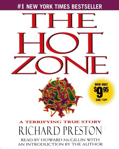 Imagen de archivo de The Hot Zone: A Terrifying True Story a la venta por SecondSale
