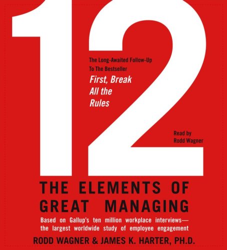 Beispielbild fr 12: The Elements of Great Managing zum Verkauf von HPB-Ruby