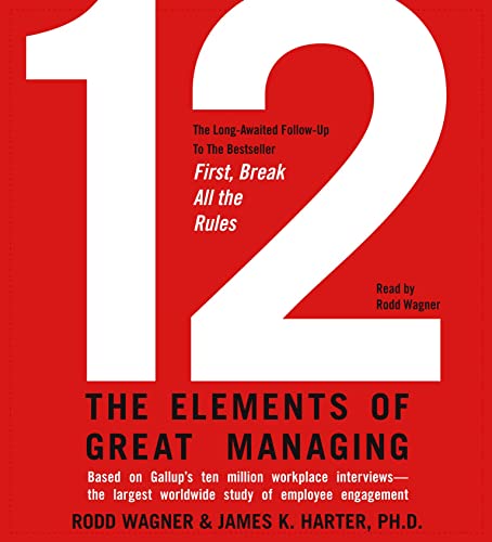 Imagen de archivo de 12: The Elements of Great Managing a la venta por HPB-Ruby