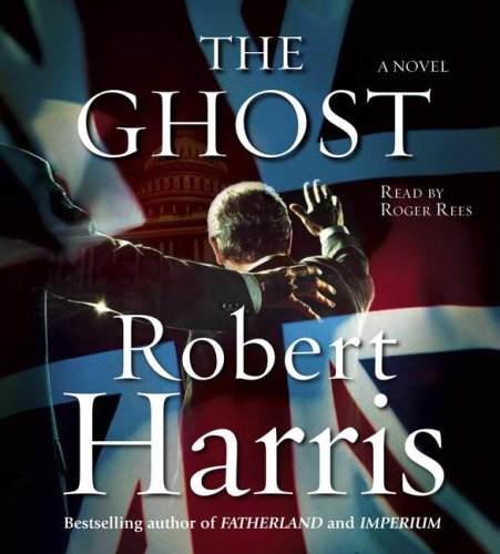 The Ghost: A Novel (9780743569606) by Harris, Robert