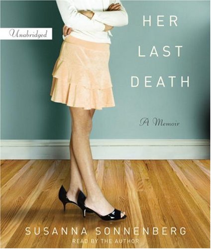 Beispielbild fr Her Last Death: A Memoir [CD] zum Verkauf von Firefly Bookstore