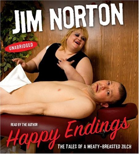 9780743569958: Happy Endings: The Tales of a Meaty-Breasted Zilch