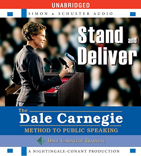 Stock image for Stand and Deliver: The Dale Carnegie Method to Public Speaking for sale by R Bookmark