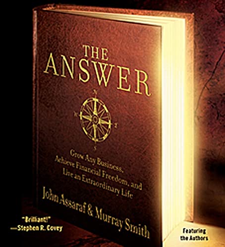 9780743571142: "The Answer: Where Science, Spirituality and Business Meet ": Grow Any Business, Achieve Financial Freedom, and Live an Extraordinary Life