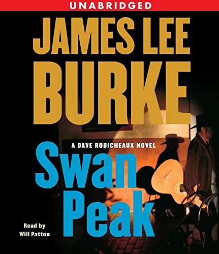 9780743571876: Swan Peak: A Dave Robicheaux Novel (Dave Robicheaux Mysteries (Audio))